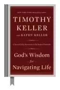 gods wisdom for navigating life a year of daily devotions in the book of pr