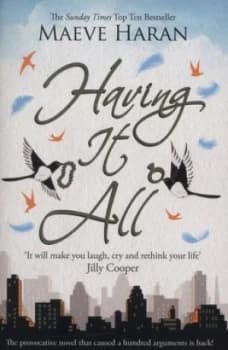 Having It All by Maeve Haran Paperback