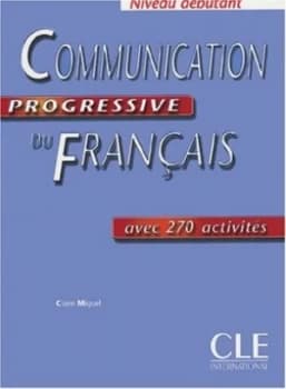 Communication Progressive Du Franais by Claire Leroy-Miquel Paperback