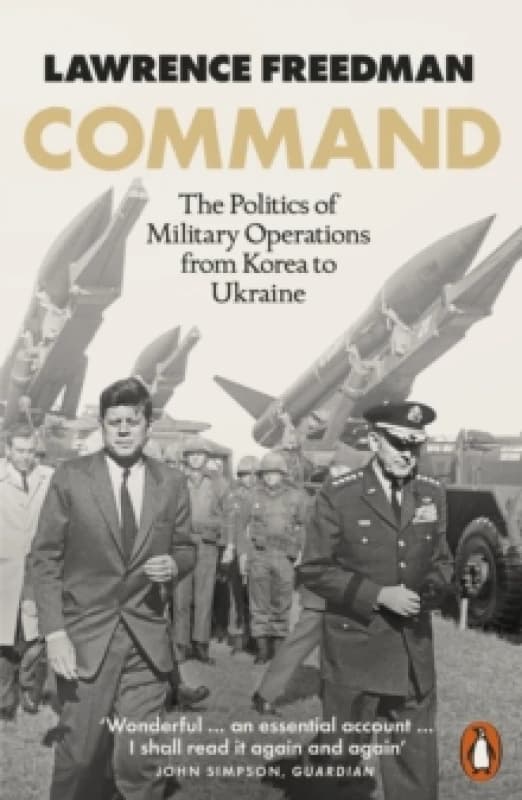 Command. Paperback. By Lawrence Freedman Books