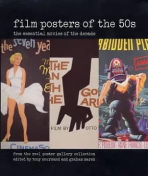 Film Posters of the 50s by Tony Nourmand and Graham Marsh and Reel Poster Gallery Paperback