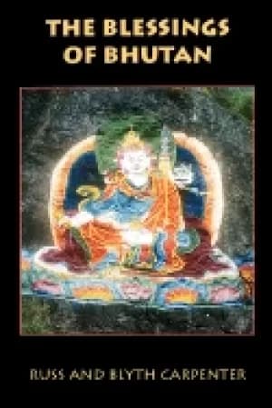 blessings of bhutan