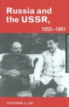 Russia and the Ussr 1855-1991 by Stephen J. Lee Paperback