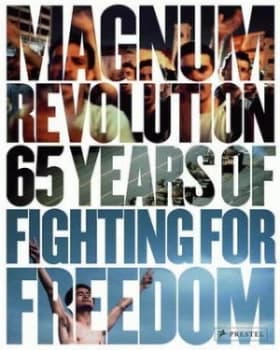 Magnum Revolution by Jon Lee Anderson Hardback