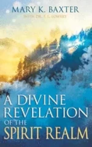 divine revelation of the spirit realm