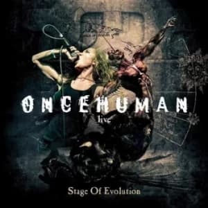 Stage of Evolution by Once Human CD Album