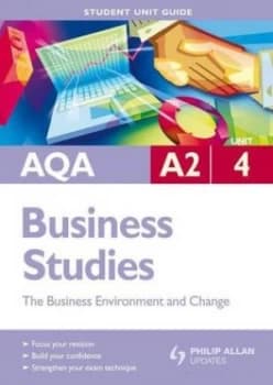 Aqa A2 Business Studies. Unit 4 the Business Environment and Managing Change by Gwen Coates Book