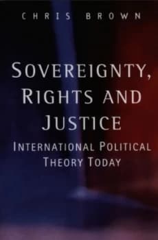 Sovereignty Rights and Justice by Chris Brown Book