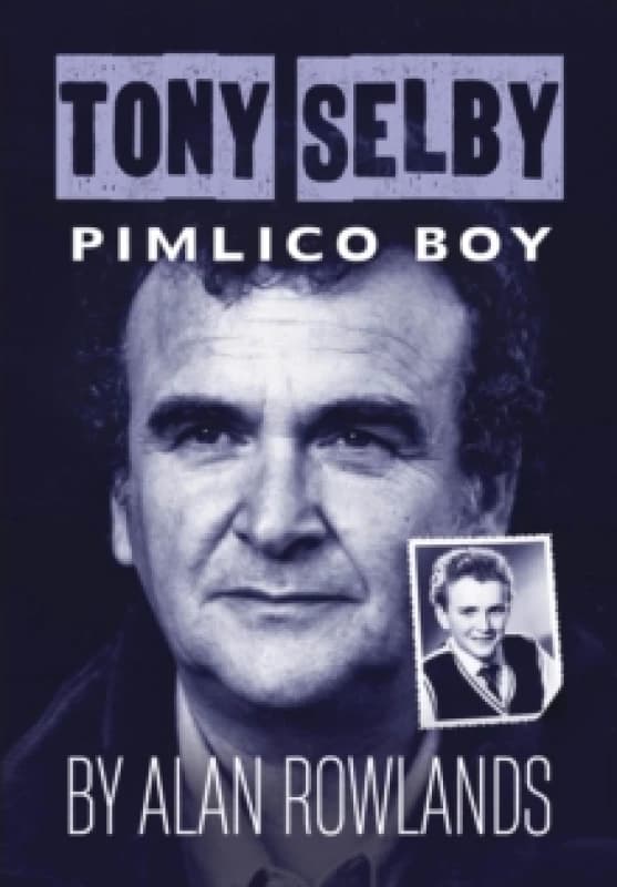 Tony Selby: Pimlico Boy Paperback / softback