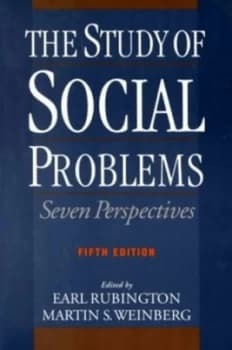 The Study of Social Problems by Earl Rubington and Martin S Weinberg Paperback