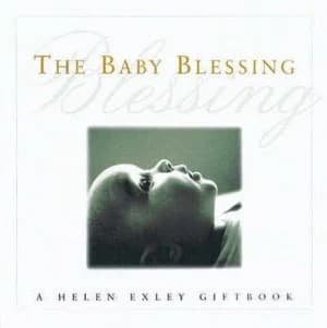The Baby Blessing by Helen Exley Hardback