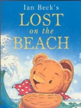 Ian Becks Lost on the Beach by Ian Beck Book