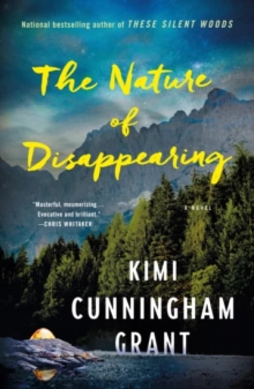 The Nature of Disappearing. Paperback. By Kimi Cunningham Grant Books