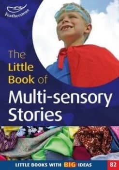 The Little Book of Multi-Sensory Stories by Amy Arnold Book