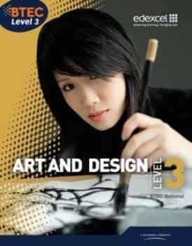 Art and Design. Level 3 Btec National by Ms Gillian Wilson Book