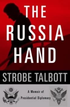The Russia Hand by Strobe Talbott Book