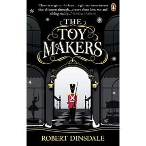 The Toymakers Dark, enchanting and utterly gripping' Paperback / softback 2018