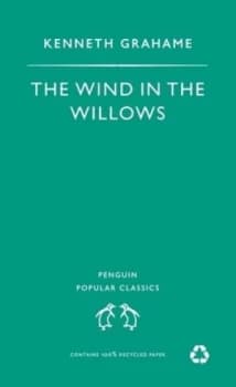 The Wind in the Willows by Kenneth Grahame Paperback