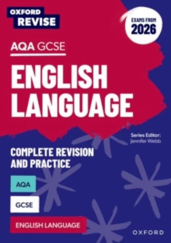 Oxford Revise: Oxford Revise: AQA GCSE English Language Revision and Exam Practice (Exams from 2026) Paperback / softback