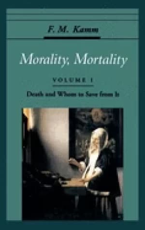 morality mortality volume i death and whom to save from it