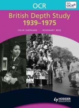 Ocr British Depth Study 1939-1975 by Rosemary Rees Paperback