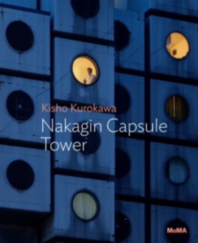 Kisho Kurokawa: Nakagin Capsule Tower Paperback / softback