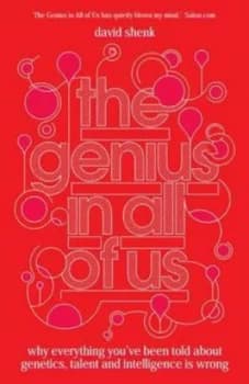 The Genius in All of Us by David Shenk Book