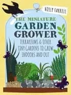 miniature garden grower