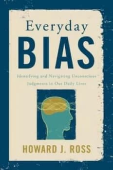 Everyday bias by Howard J Ross