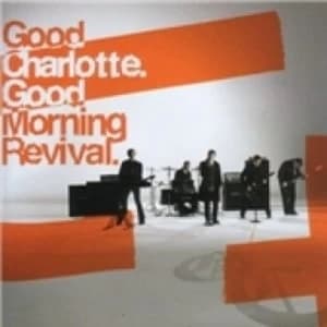 Good Charlotte Good Morning Revival CD
