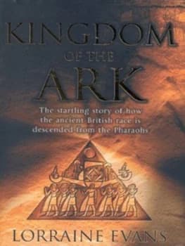 Kingdom of the Ark by Lorraine Evans Hardback