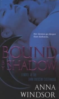Bound by Shadow by Anna Windsor Book