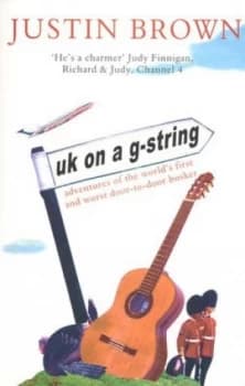 Uk on a G-String by Justin Brown Paperback