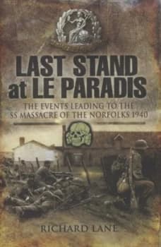 Last Stand at Le Paradis by Richard Lane Hardback