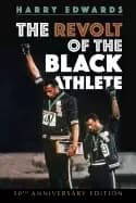 revolt of the Black athlete 50th anniversary edition