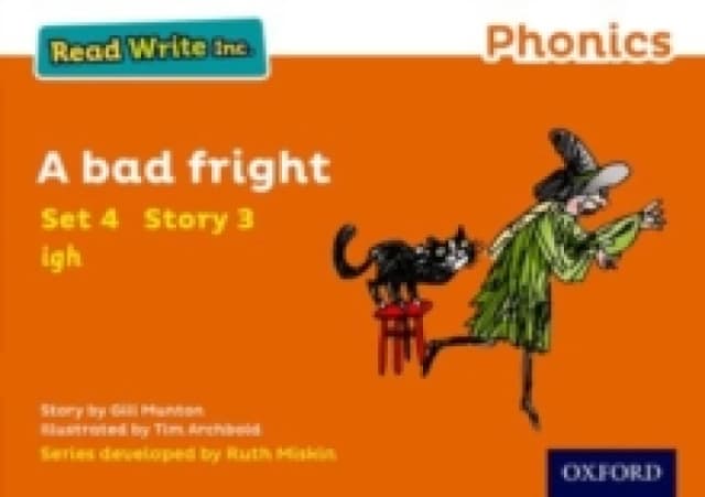 Read Write Inc. Phonics: A Bad Fright (Orange Set 4 Storybook 3) Paperback / softback