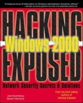 Hacking Windows 2000 Exposed by Joel Scambray Paperback