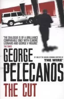 The cut - George Pelecanos - Paperback - Used