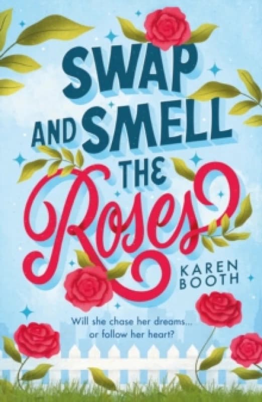 Swap And Smell The Roses Paperback / softback