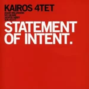 Statement of intent by Kairos 4tet CD Album