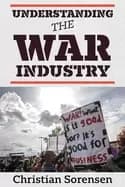 understanding the war industry