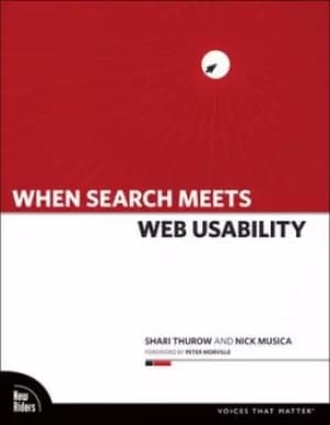 When search meets web usability by Shari Thurow