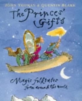 The Princes Gifts by John Yeoman Hardback