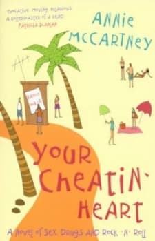 Your Cheatin Heart by Annie Mccartney Book