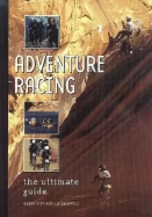 adventure racing the ultimate guide siff barry caldwell liz and adamson ian