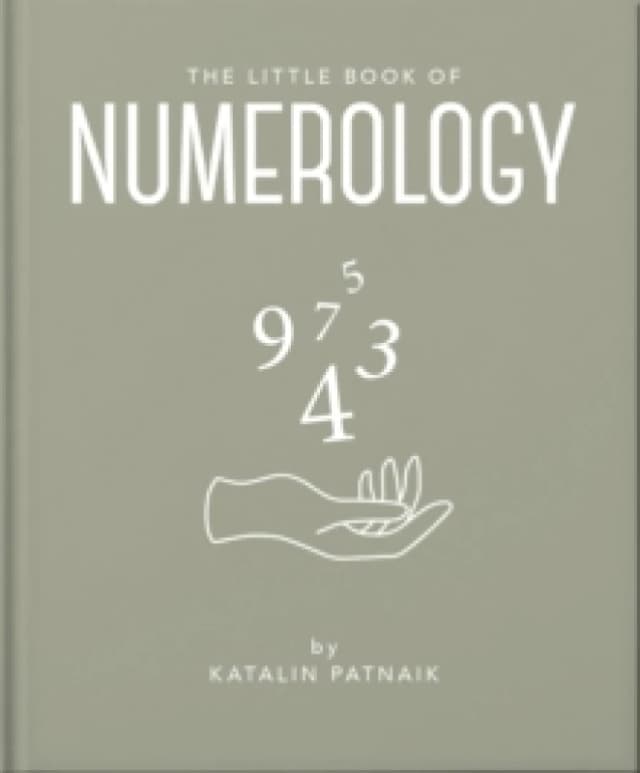 The Little Book of Numerology : Guide your life with the power of numbers Hardback