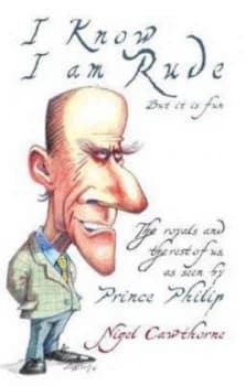I Know I Am Rude but It Is Fun by Nigel Cawthorne Book