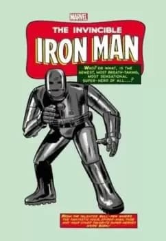 The invincible Iron Man Volume 1 by Stan Lee