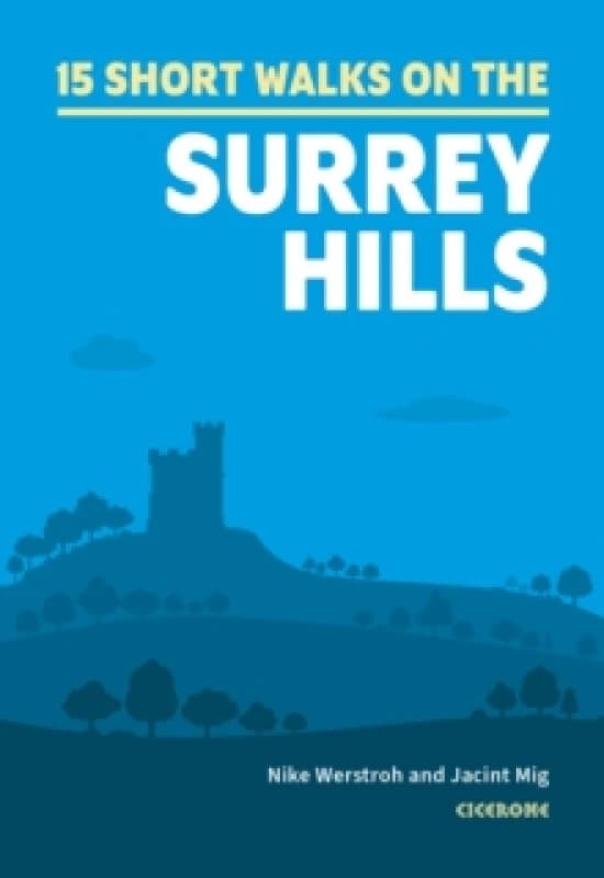 15 Short Walks in the Surrey Hills Paperback / softback