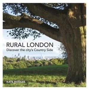 Rural London by Kate Hodges Book